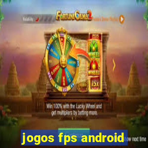 jogos fps android